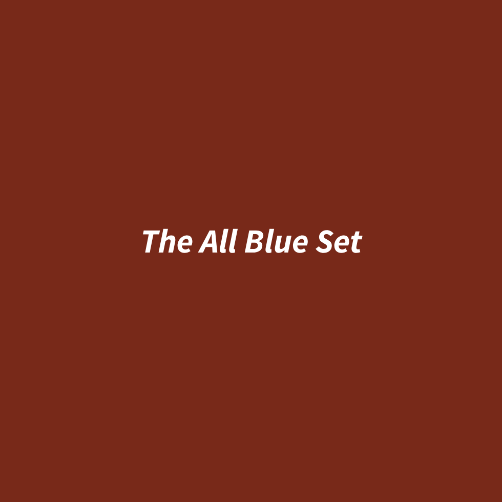 The All Blue Set